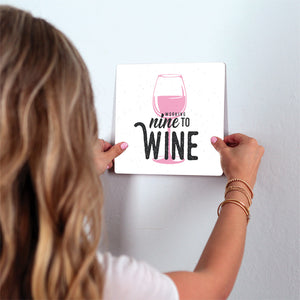 Nine to Wine Slidetile on wall in office.