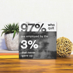 A Slidetile of the The 97% Who Quit… sitting on a table.
