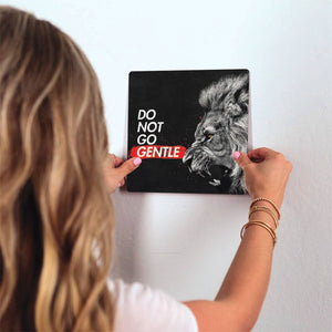 Do Not Go Gentle Slidetile on wall in office.