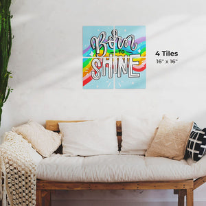 Born to shine Preview - 16in x 16in