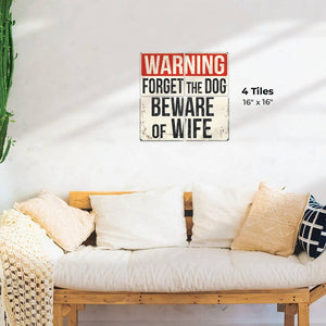 Beware of Wife Preview - 16in x 16in