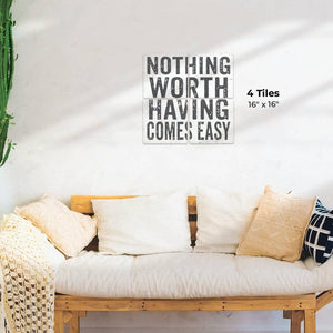 Nothing Comes Easy Preview - 16in x 16in