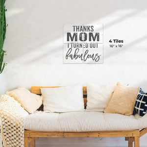 Thanks Mom Preview - 16in x 16in