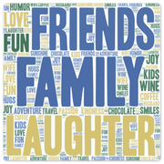 Friends Family Laughter - 8in x 8in