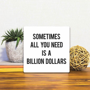 A Slidetile of the A Billion Dollars sitting on a table.