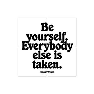 Oscar Wilde - Be yourself - 16in x 16in