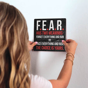 Fear has two meanings… Slidetile on wall in office.