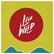 Live Wild - 8in x 8in