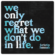 We Only Regret What We Don't Do - 8in x 8in