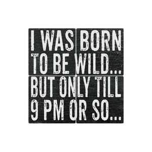 Born To Be Wild - 16in x 16in