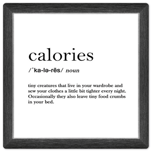 Definition of Calories - 8in x 8in
